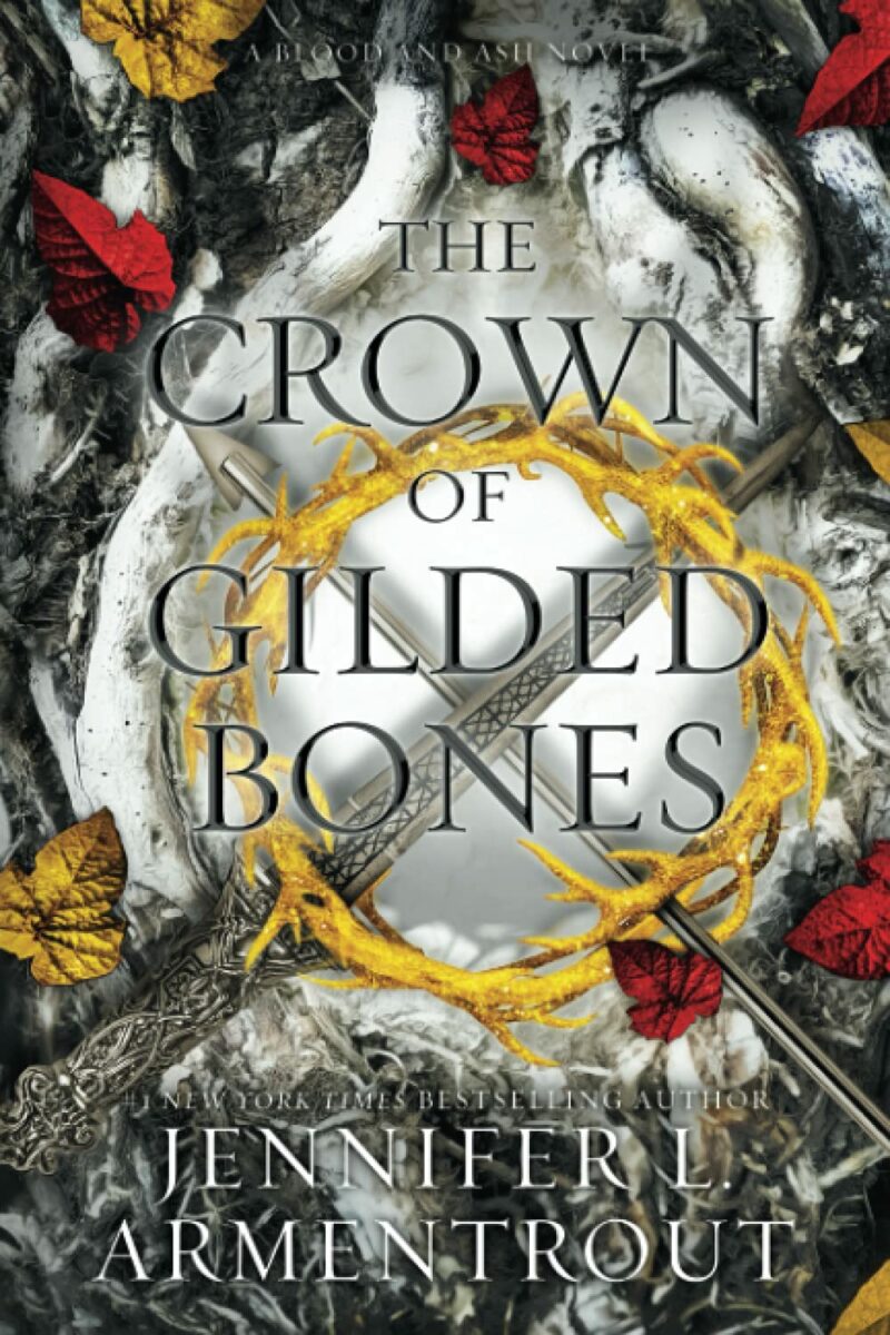BLOOD AND ASH 3: THE CROWN OF GILDED BONES 9781952457784