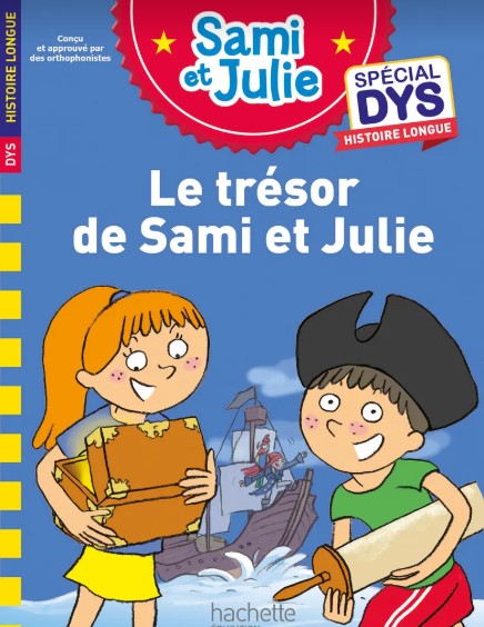 JAPPRENDS A LIRE AVEC SAMI ET JULIE SPECIAL DYS HISTOIRE LONGUE: LE TRESOR DE SAMI ET JULIE 9782017330813 5796978