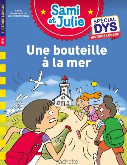 JAPPRENDS A LIRE AVEC SAMI ET JULIE SPECIAL DYS HISTOIRE LONGUE: UNE BOUTEILLE A LA MER SUPER PACK (+ CADEAU SURPRISE) 9782026260106 5790975