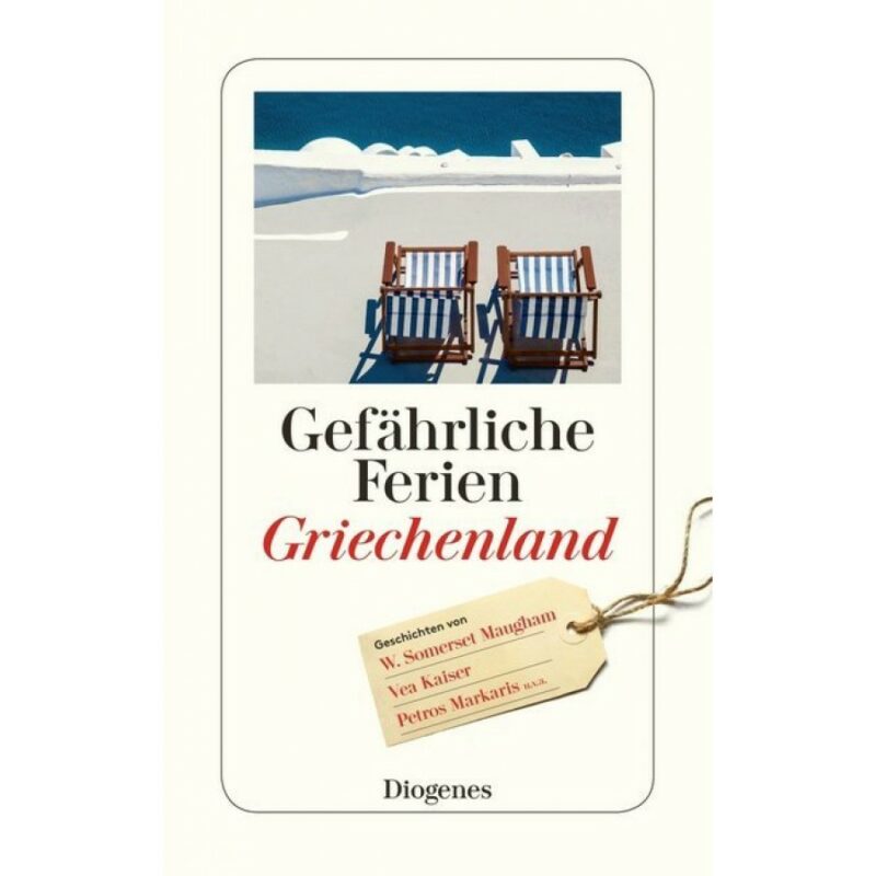 GEFAHRLICHE FERIEN – GRIECHENLAND TASCHENBUCH 9783257244373 5617926