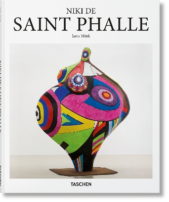 TASCHEN BASIC ART SERIES : NIKI DE SAINT PHALLE HC 9783754400050 4832514