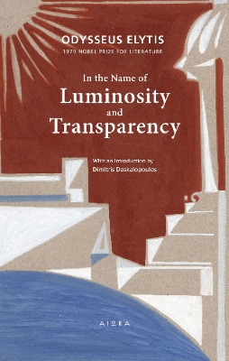 IN THE NAME OF LUMINOSITY AND TRANSPARENCY MODERN GREEK CLASSICS PB 9786185048518 5616164