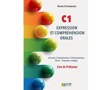 C1 – EXPRESSION ET COMPREHENSION ORALES PROFESSEUR 9786185258788 5796881