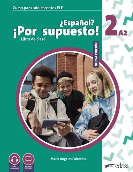 NUEVO ESPANOL POR SUPUESTO 2 ALUMNO 9788490817575 5678158