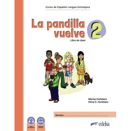 LA PANDILLA VUELVE 2 PACK (ALUMNO+EJERCICIOS+GLOSARIO) 9788490818002 5672472
