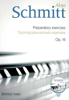 SCHMITT ΠΡΟΠΑΡΑΣΚΕΥΑΣΤΙΚΕΣ ΑΣΚΗΣΕΙΣ (OP.16) PIANO W009800044 5793434